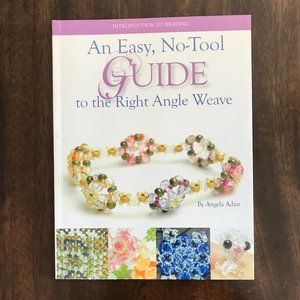 An Easy, No-Tool Guide to the Right Angle Weave